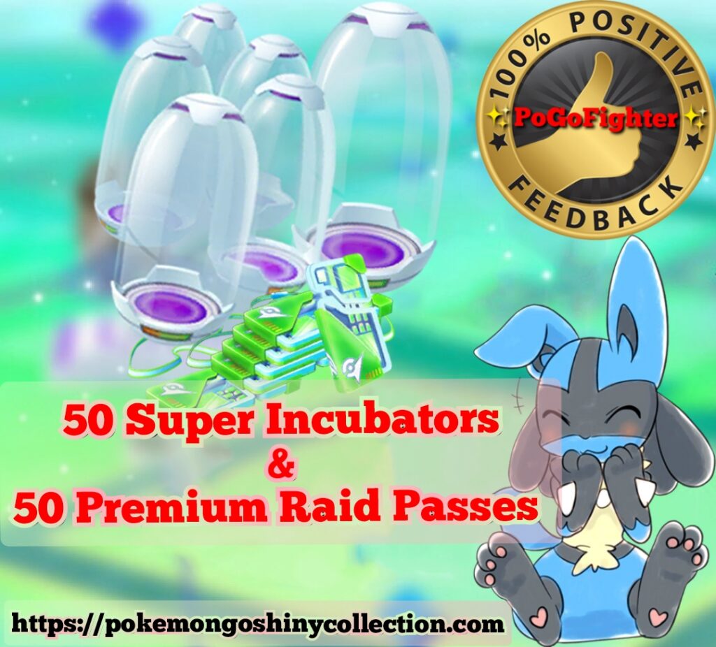 Pokémon GO Super Incubator Service 50 Super Incubators & 50 Premium
