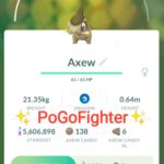 Pokémon GO Shiny Axew – Trade 20.000 stardust (Read Describe)