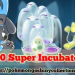 Pokémon GO Super Incubator Service – 200 Super Incubators Guaranteed (READ DESCRIPTION)