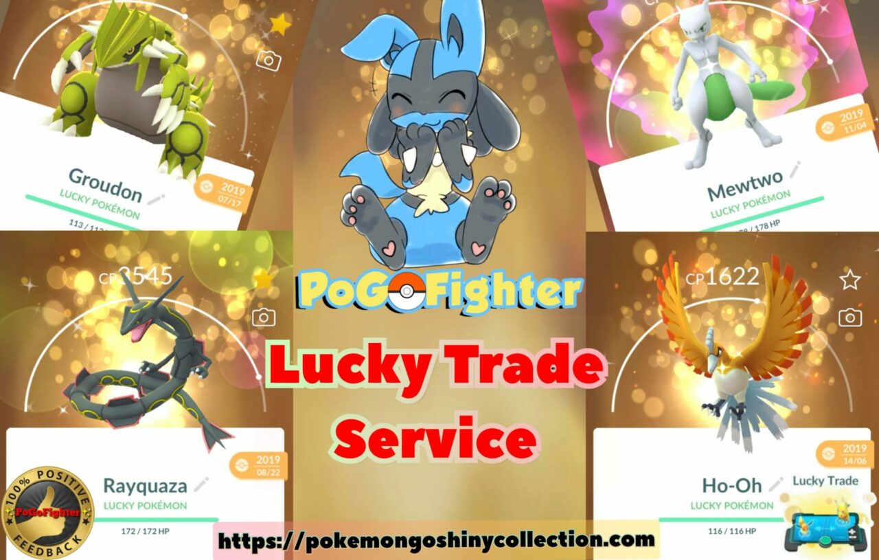 Pokémon GO Lucky Trade Service -  Guaranteed to get Lucky Pokemon – TRADE (Read Describe)