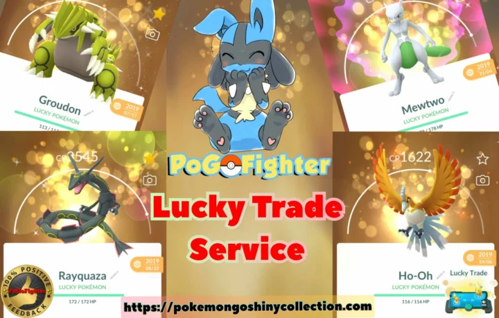 Pokémon GO Lucky Trade Service -  Guaranteed to get Lucky Pokemon – TRADE (Read Describe)
